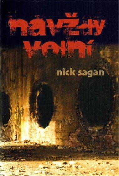 Navdy voln - Nick Sagan