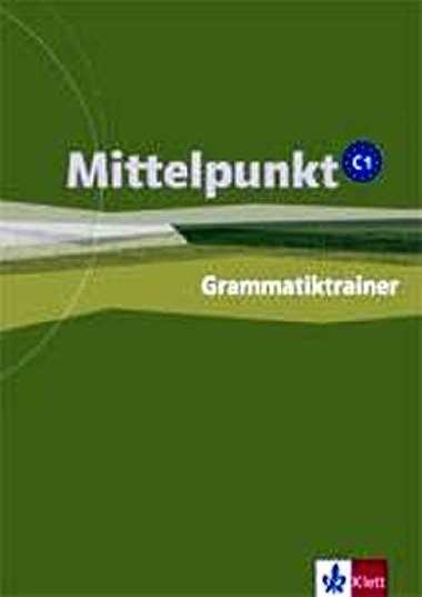 Mittelpunkt C1 - Uebnice - Daniels A., Estermann Ch.