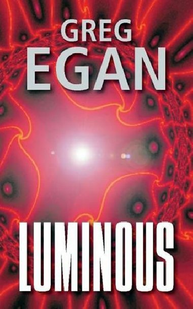 Luminous - Egan Greg