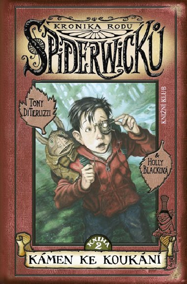 Kronika rodu Spiderwick 2 - Kmen ke koukn - DiTerlizzi Tony, Blackov Holly