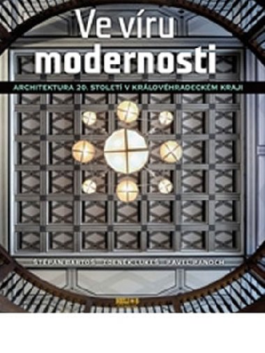 Ve vru modernosti - Luke Zdenk, Panoch Pavel