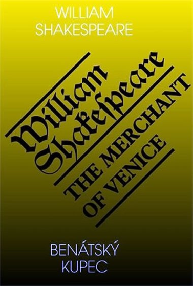 Bentsk kupec / The Merchant of Venice - William Shakespeare