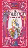 Middlestone - kniha druh - Pavel Horna