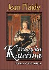Travika kateina - Jean Plaidy