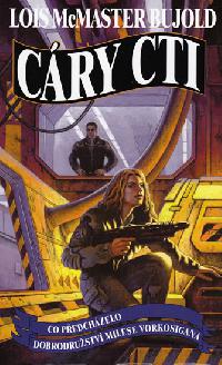 Vorkosigan - Minulost 1 - Cry cti - McMaster Bujold Lois