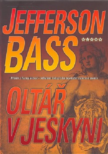 Olt v jeskyni - Jefferson Bass