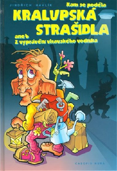 Kam se podla Kralupsk straidla - Jindich Havlk