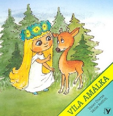 Víla amálka - Václav Čtvrtek; Václav Bedřich