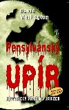 Pensylvnsk upr - David Wellington; Vladimr ort