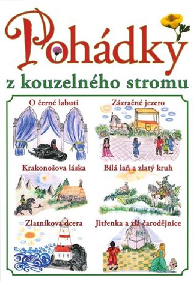 Pohdky z kouzelnho stromu - Ema Chykov,Blanka Kroupov