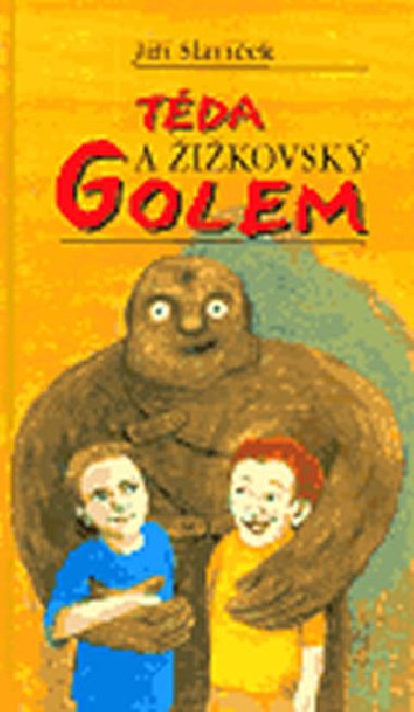 Tda a ikovsk Golem - Ji Slavek