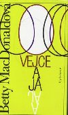 Vejce a j - Betty MacDonaldov
