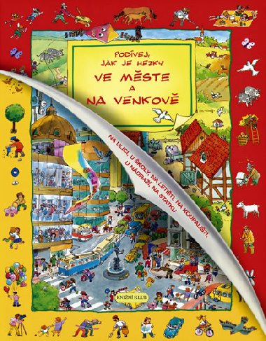 Podvej, jak je hezky ve mst a na venkov - neuveden