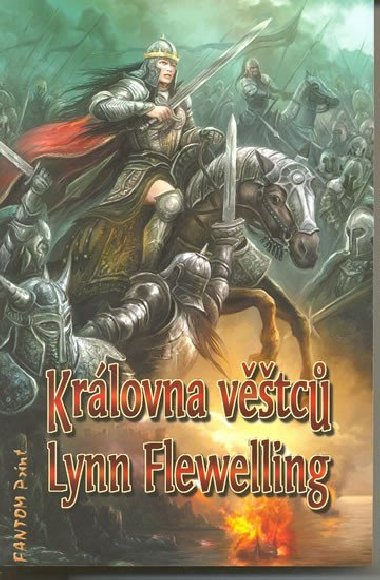 Krlovna vtc - Lynn Flewelling