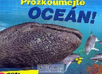 Prozkoumejte ocen! (3D s brlemi) - Vallire Nathalie