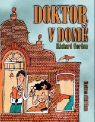 Doktor v dom - Gordon Richard
