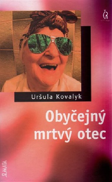 Obyejn mrtv otec - Urua Kovalyk