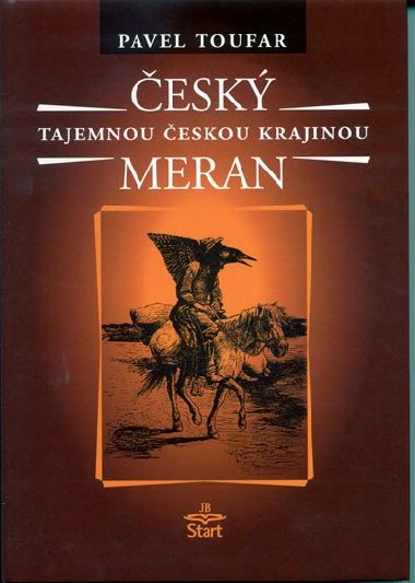 esk Meran - Tajemnou eskou krajinou - 2. vydn - Toufar Pavel