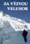 Za vzvou velehor - Milan Vranka