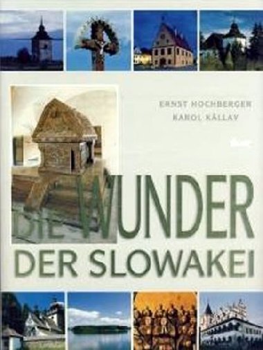Die Wunder der Slowakei - kolektiv