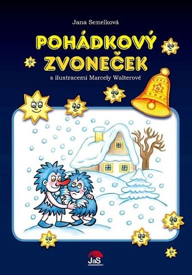 Pohdkov zvoneek - Jana Semelkov
