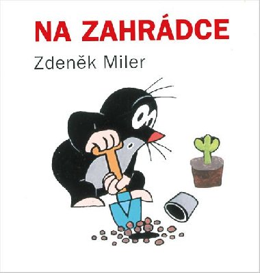 Na zahrdce - Miler Zdenk