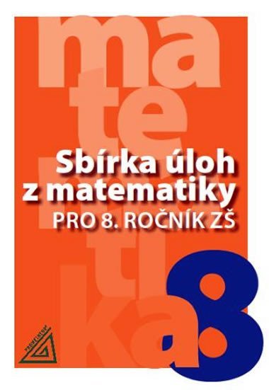 Sbrka loh z matematiky pro 8.ronk z - Ivan Buek; Vra Vterov; Marie Cibulkov