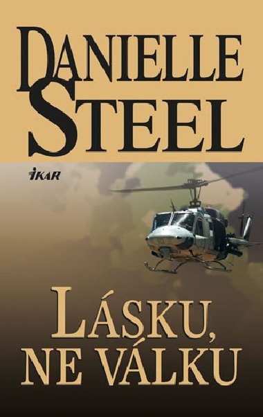 Lsku, ne vlku - Steel Danielle