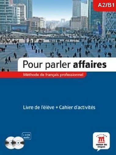 Pour Parler Affaires - L. de lleve + C. dexer. + CD - neuveden