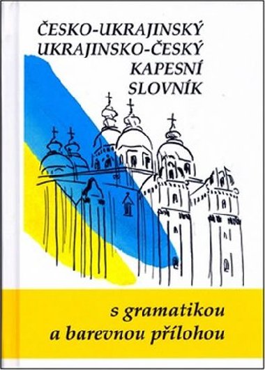 Česko-ukrajinský ukrajinsko-český kapesní slovník - Jaroslav Ornst