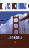 Zjeven orfea - Kerouac Jack