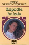 Zapadl hnzdo - Hedwiga Courths-Mahlerov