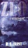 Zlo ve sethanonu - Feist R.E.