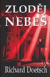 Zlodj nebes - Richard Doetsch