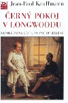 ern pokoj v longwoodu - J. P. Kauffmann