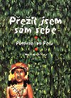 Peil jsem sm sebe - Honza Rudzinskyj