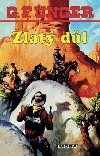 Zlat dl - G. F. Unger
