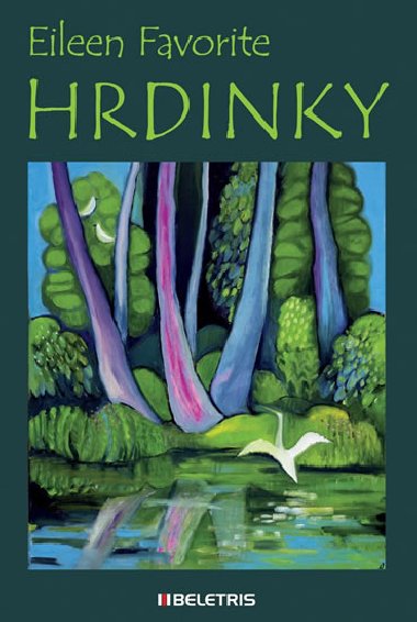 Hrdinky - Eileen Favorite