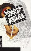 Past na popelku     melantrich - Sbastien Japrisot