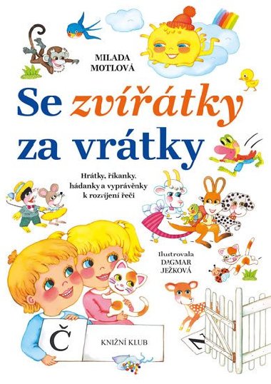 Se zvtky za vrtky - Milada Motlov
