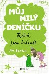 Mj mil denku ekni, e jsem krsn? - Jim Benton
