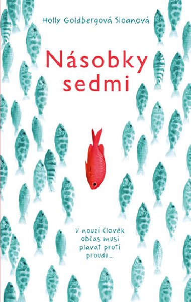 Nsobky sedmi - Goldbergov Sloaneov Holly