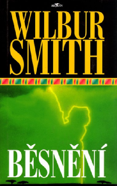 Běsnění - Wilbur Smith