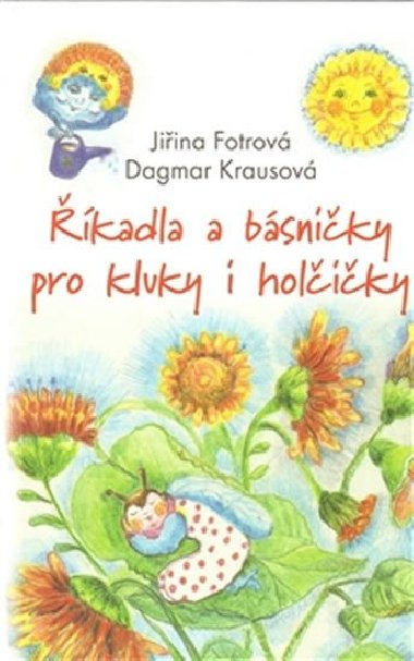 kadla a bsniky pro kluky a holiky - Jiina Fotrov