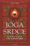 Jga srdce - posvtn svazek jgy a mysticismu - Andrew Harwey; Karuna Erickson