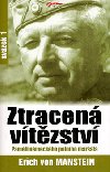 Ztracen vtzstv svazek 1 - Erich von Manstein