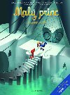 Mal princ a planeta hudby - Antoine de Saint-Exupry