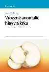 Vrozen anomlie hlavy a krku - Janka Jakubkov