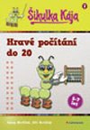 ikulka Kja - Hrav potn do 20 - Alena Nevn; Ji Nevn