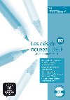 Les cls du Nouveau DELF B2 – Guide pd. + CD - 